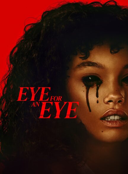 Eye for an Eye