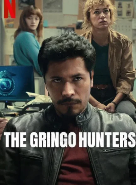The Gringo Hunters