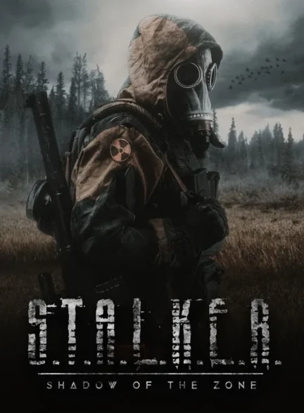 S.T.A.L.K.E.R.: Shadow of the Zone