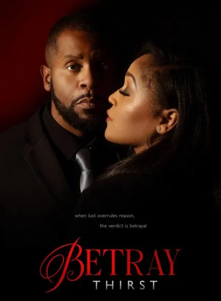 Betray: Thirst